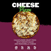 Cauliflower crust pizza with tomato sauce and mozzarella cheese. Includes nutritional information: 470 calories, 15g total fat, 54g total carbs, and 25g protein